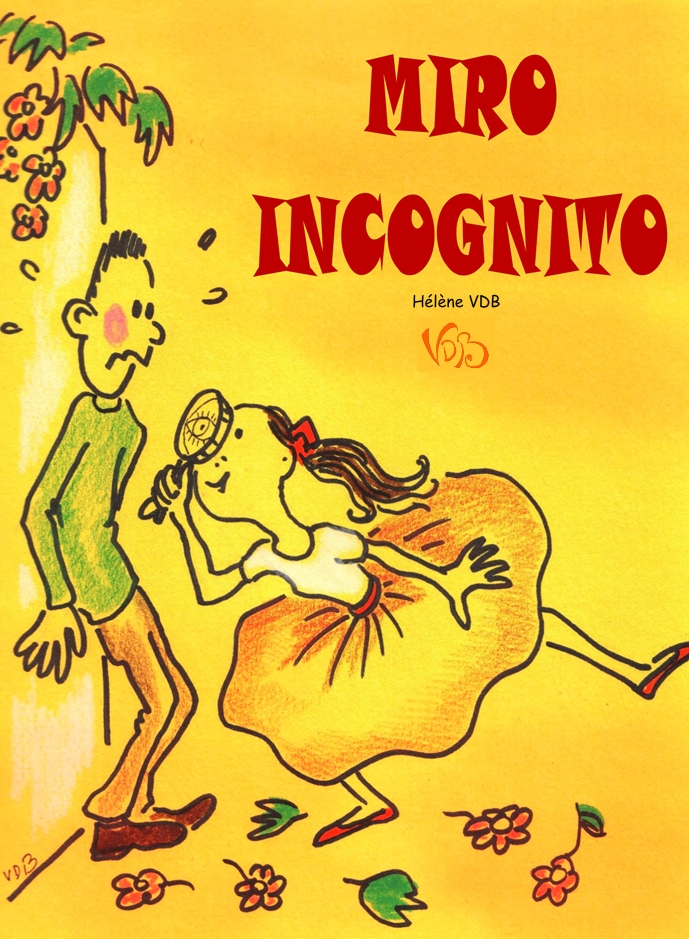 Couverture de Miro Incognito